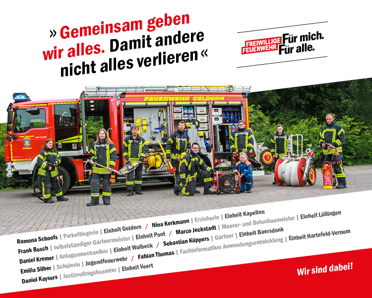 Freiwillige Feuerwehr Geldern - Bild Gemeinsam geben wir alles