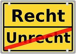 Schild mit Aufschrift: Recht und Unrecht